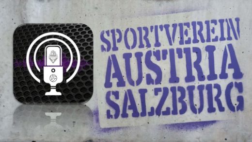 Austria Salzburg Live-Podcast